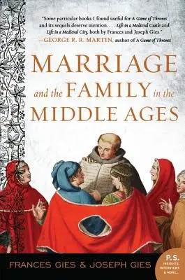 Heirat und Familie im Mittelalter - Marriage and the Family in the Middle Ages