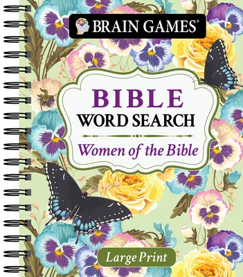 Denkspiele - Großdruck Bibel Wortsuche: Frauen der Bibel - Brain Games - Large Print Bible Word Search: Women of the Bible