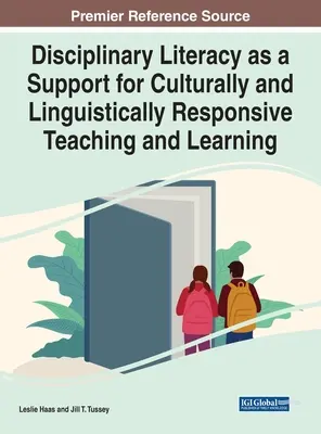 Fachliche Kompetenz als Unterstützung für kultur- und sprachbezogenes Lehren und Lernen - Disciplinary Literacy as a Support for Culturally and Linguistically Responsive Teaching and Learning