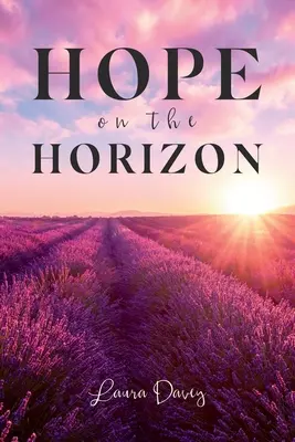 Hoffnung am Horizont - Hope on the Horizon