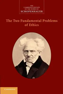 Die beiden Grundprobleme der Ethik - The Two Fundamental Problems of Ethics