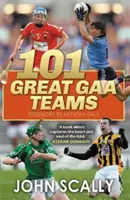 101 Große GAA-Teams - 101 Great GAA Teams