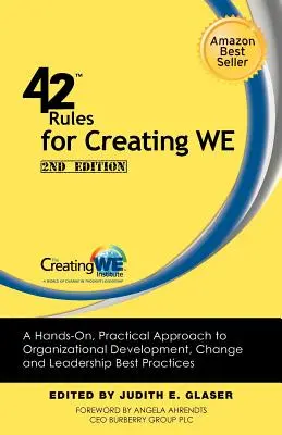 42 Regeln für den Aufbau von Wir (2. Auflage): Ein praktischer Ansatz für Organisationsentwicklung, Wandel und Best Practices in der Führung. - 42 Rules for Creating We (2nd Edition): A Hands-On, Practical Approach to Organizational Development, Change and Leadership Best Practices.