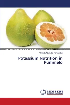 Kalium Ernährung in Pummelo - Potassium Nutrition in Pummelo