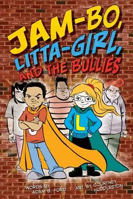 Jam-Bo, Litta-Girl und die Tyrannen - Jam-Bo, Litta-Girl, and the Bullies