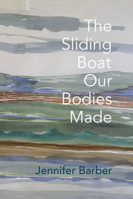 Das gleitende Boot, das unsere Körper gemacht haben - The Sliding Boat Our Bodies Made