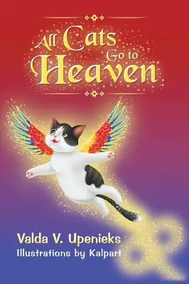 Alle Katzen kommen in den Himmel - All Cats Go to Heaven