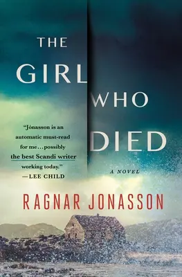 Das Mädchen, das starb: Ein Thriller - The Girl Who Died: A Thriller