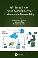 Iot-basiertes intelligentes Abfallmanagement für ökologische Nachhaltigkeit - Iot-Based Smart Waste Management for Environmental Sustainability