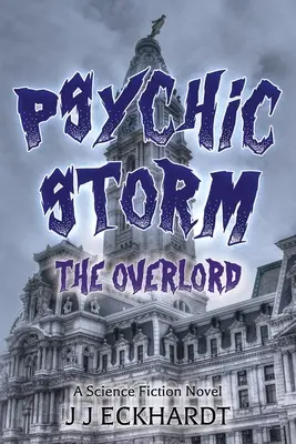 Psychischer Sturm: Der Overlord - Psychic Storm: The Overlord