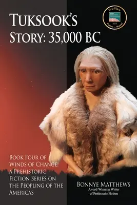 Tuksook's Geschichte, 35.000 v. Chr. - Tuksook's Story, 35,000 BC