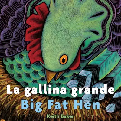 La Gallina Grande/Große fette Henne - La Gallina Grande/Big Fat Hen