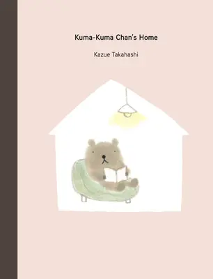 Kuma-Kuma Chans Zuhause - Kuma-Kuma Chan's Home