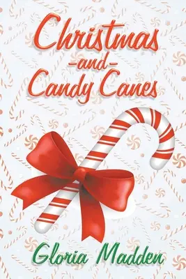 Weihnachten und Zuckerstangen - Christmas and Candy Canes