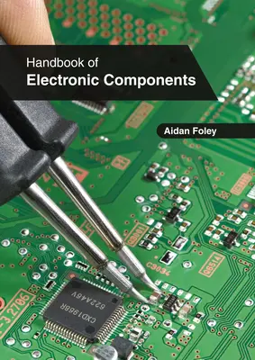 Handbuch der elektronischen Komponenten - Handbook of Electronic Components
