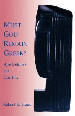 Muss Gott griechisch bleiben? - Must God Remain Greek?