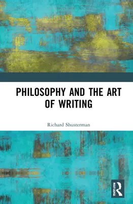 Philosophie und die Kunst des Schreibens - Philosophy and the Art of Writing