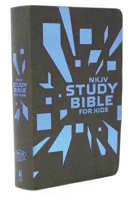 Studienbibel für Kinder - NKJV: Die erste NKJV-Studienbibel für Kinder - Study Bible for Kids-NKJV: The Premiere NKJV Study Bible for Kids