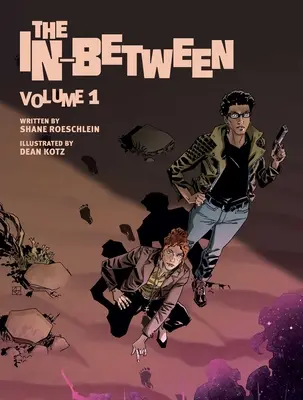 Das Dazwischen, Bd. 1: Band 1 - The In-Between, Vol. 1: Volume 1