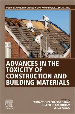 Fortschritte bei der Toxizität von Bau- und Baustoffen - Advances in the Toxicity of Construction and Building Materials