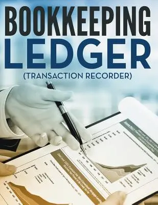 Buchhaltung Ledger (Transaktionsschreiber) - Bookkeeping Ledger (Transaction Recorder)