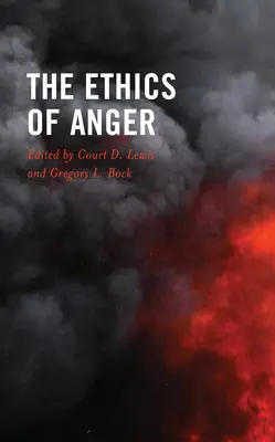 Die Ethik des Zorns - The Ethics of Anger