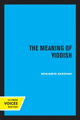 Die Bedeutung des Jiddischen - The Meaning of Yiddish