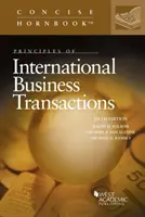 Grundsätze des internationalen Geschäftsverkehrs - Principles of International Business Transactions