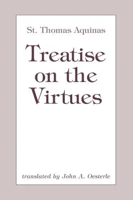 Abhandlung über die Tugenden - Treatise on the Virtues