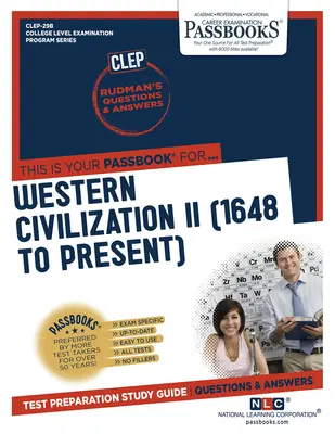 Westliche Zivilisation II (1648 bis heute) (Clep-29b): Passbooks Studienführer - Western Civilization II (1648 to Present) (Clep-29b): Passbooks Study Guide