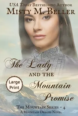 Die Frau und das Bergversprechen - The Lady and the Mountain Promise