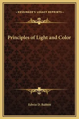 Prinzipien von Licht und Farbe - Principles of Light and Color