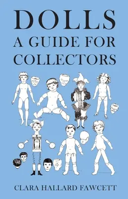 Puppen - Ein Leitfaden für Sammler - Dolls - A Guide for Collectors
