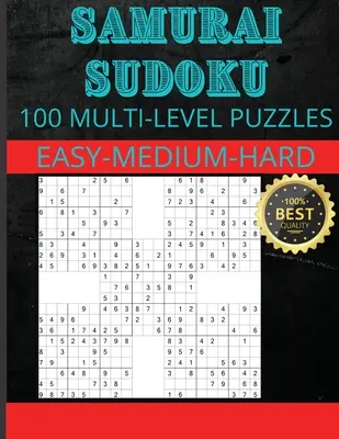 Samurai Sudoku: Samurai Sudoku Rätsel 33 leicht - 33 mittel - 34 schwer Rätsel - Samurai Sudoku: Samurai Sudoku Puzzles 33 Easy - 33 Medium - 34 Hard Puzzles