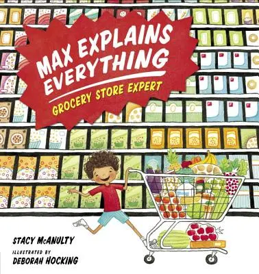 Max erklärt alles: Experte für Lebensmittelläden - Max Explains Everything: Grocery Store Expert