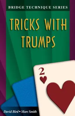 Bridge-Technik 2: Tricks mit Trümpfen - Bridge Technique 2: Tricks with Trumps