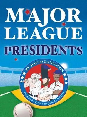 Major League Präsidenten - Major League Presidents
