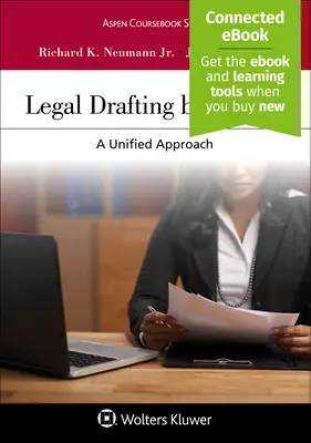 Legal Drafting by Design: Ein einheitlicher Ansatz - Legal Drafting by Design: A Unified Approach