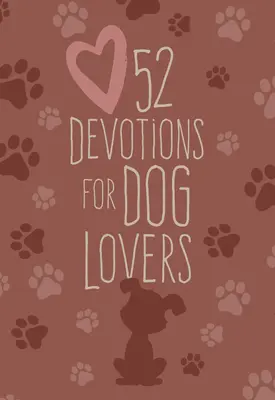 52 Andachten für Hundeliebhaber - 52 Devotions for Dog Lovers