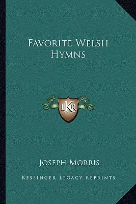 Beliebte walisische Hymnen - Favorite Welsh Hymns