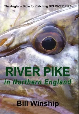 RIVER PIKE in Nordengland - RIVER PIKE in Northern England