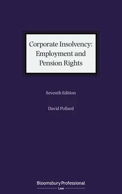 Unternehmensinsolvenz: Beschäftigung und Rentenansprüche - Corporate Insolvency: Employment and Pension Rights