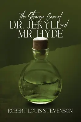 Der seltsame Fall des Dr. Jekyll und Mr. Hyde (kommentiert, Mass Market) - The Strange Case of Dr. Jekyll and Mr. Hyde (Annotated, Mass Market)