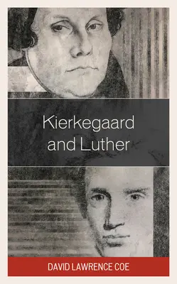 Kierkegaard und Luther - Kierkegaard and Luther