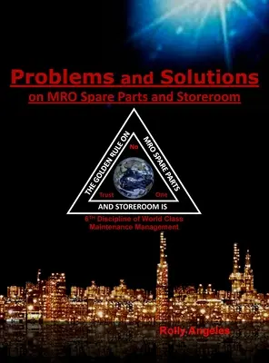 Probleme und Lösungen im MRO-Ersatzteil- und Lagerbereich: 6. Disziplin der Weltklasse-Instandhaltung, Die 12 Disziplinen - Problems and Solutions on MRO Spare Parts and Storeroom: 6th Discipline of World Class Maintenance, The 12 Disciplines