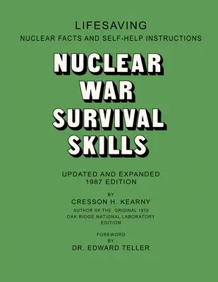 Überlebenstechniken im Nuklearkrieg - Nuclear War Survival Skills