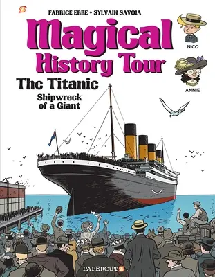 Magische Geschichtstour #9: Die Titanic - Magical History Tour #9: The Titanic