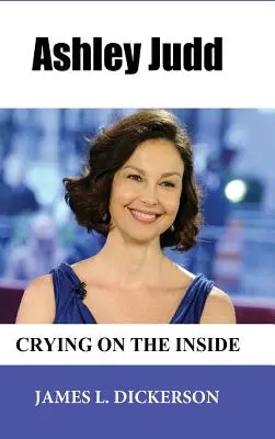 Ashley Judd: Weinen im Innern - Ashley Judd: Crying on the Inside