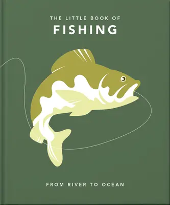 Das kleine Buch vom Fischen - The Little Book of Fishing