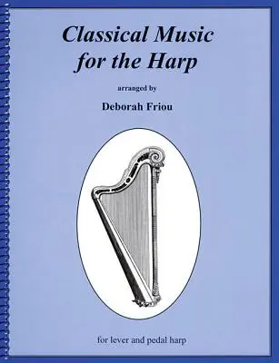 Klassische Musik für die Harfe - Classical Music for the Harp